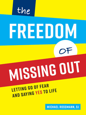 cover image of The Freedom of Missing Out